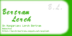 bertram lerch business card